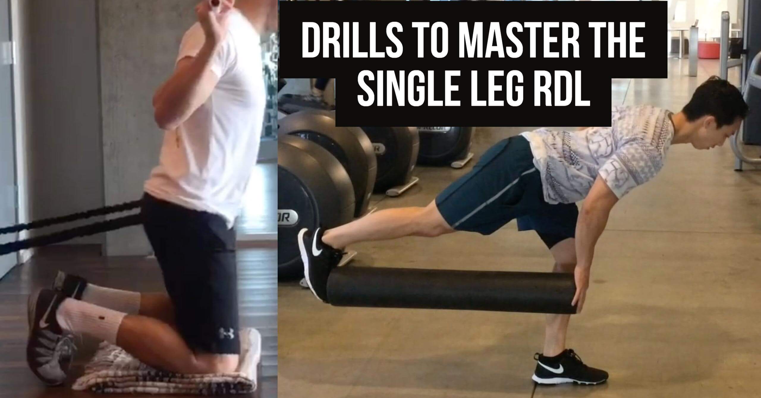 Drills to Learn the Single Leg Romanian Deadlift The Prehab Guys