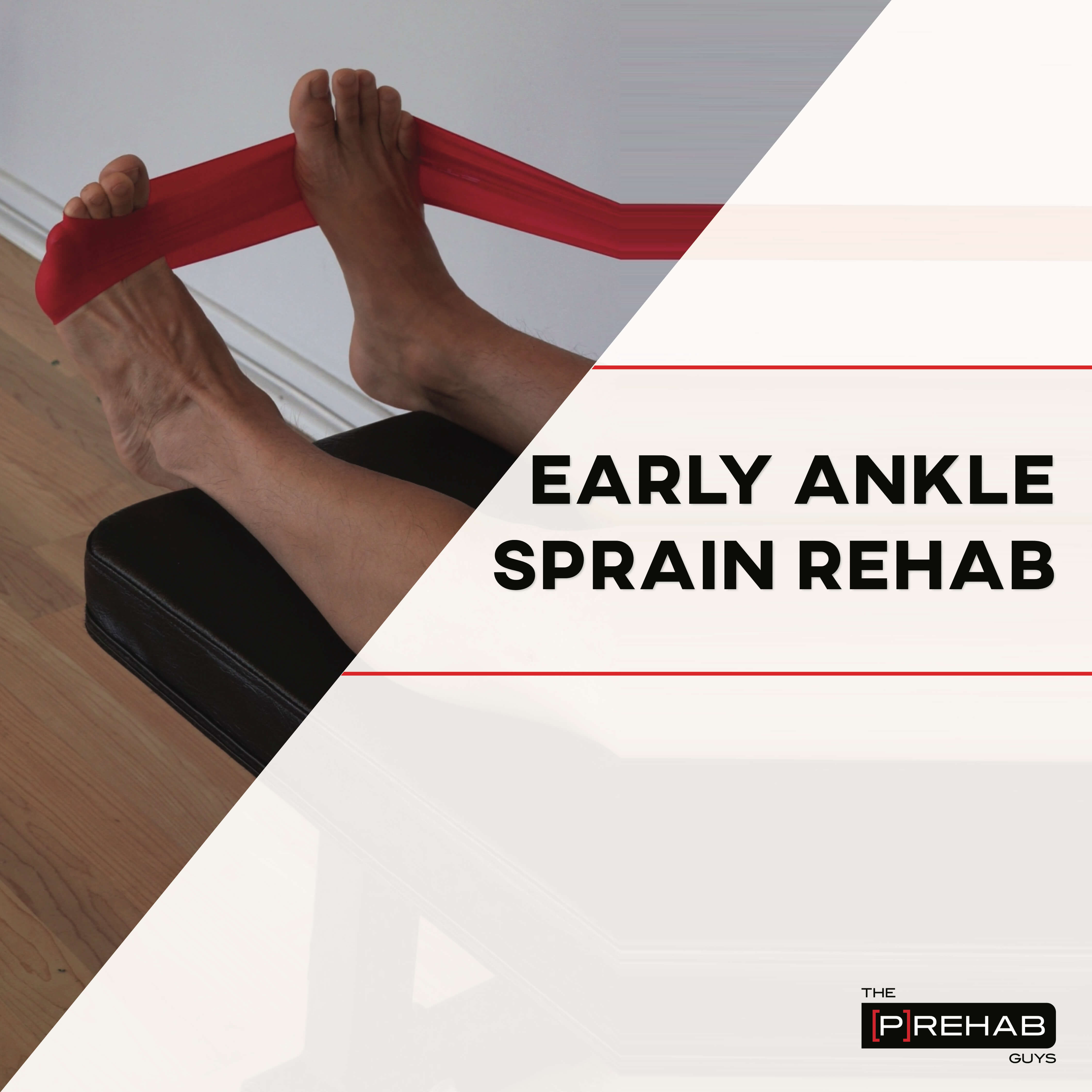 Early Ankle Sprain Rehab | 𝙏𝙝𝙚 𝙋𝙧𝙚𝙝𝙖𝙗 𝙂𝙪𝙮𝙨 | Online Physical Therapy