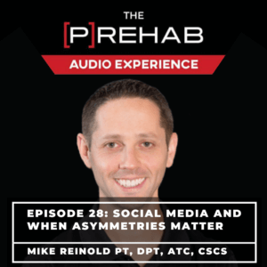 Social Media & When Asymmetries Matter With Mike Reinold - Image