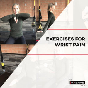 exercises for wrist pain the prehab guys