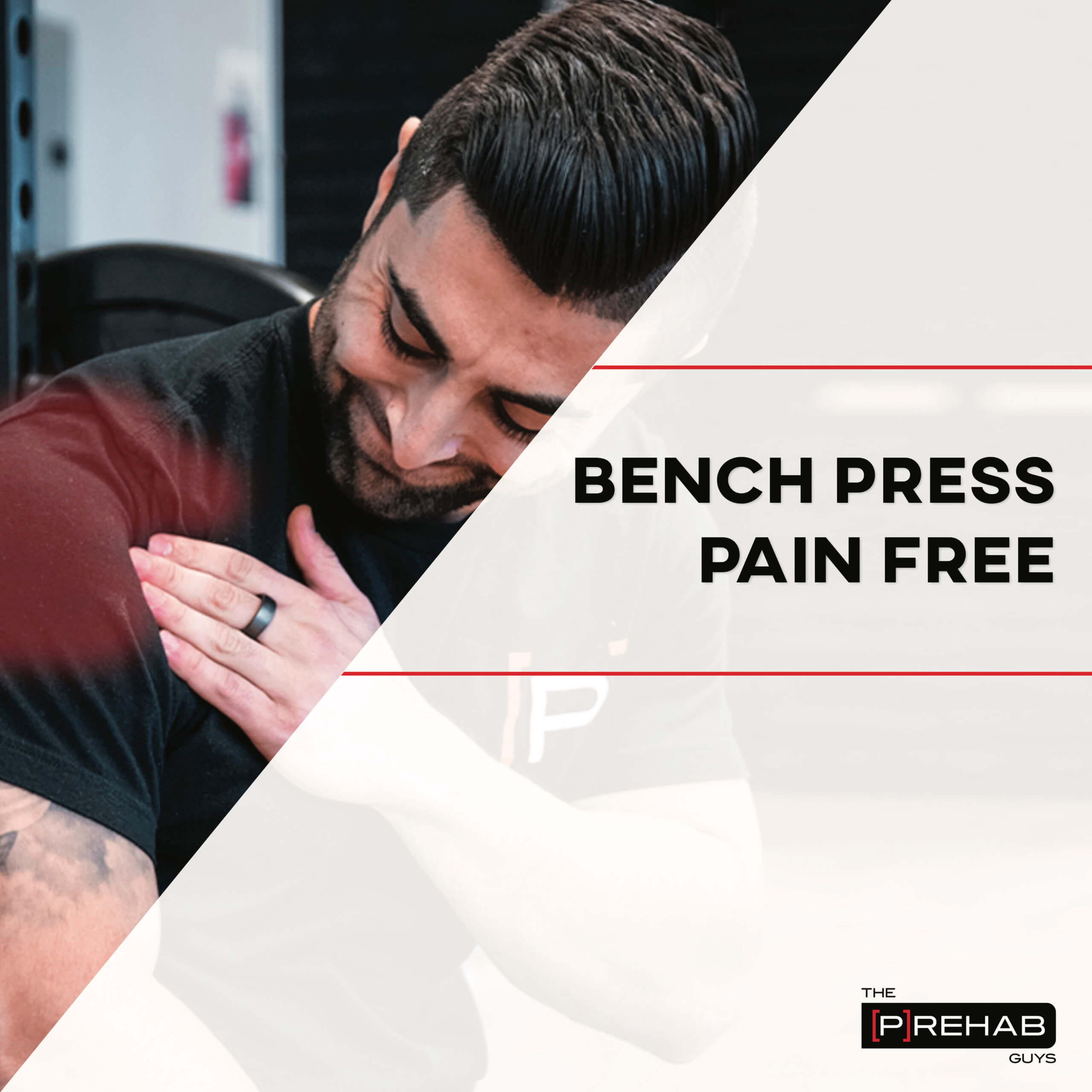 bench press pain free gain muscle without injury the prehab guys