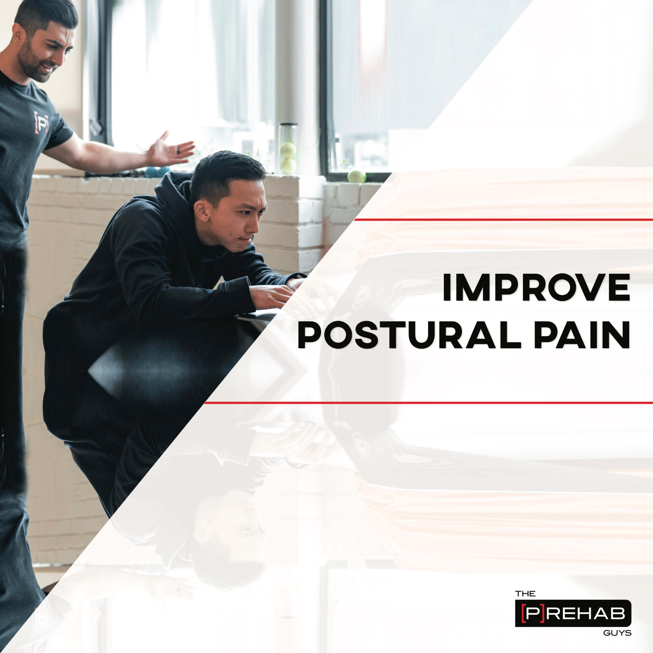 improve postural pain the prehab guys