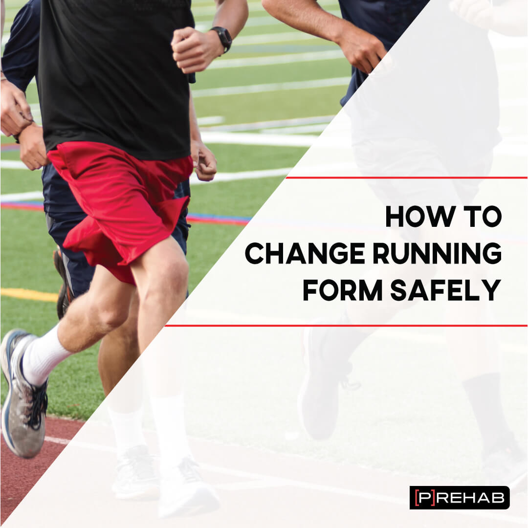 change running form the prehab guys