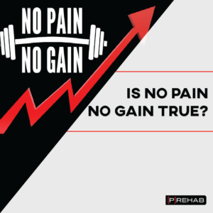 is no pain no gain true the prehab guys is pain a prediction