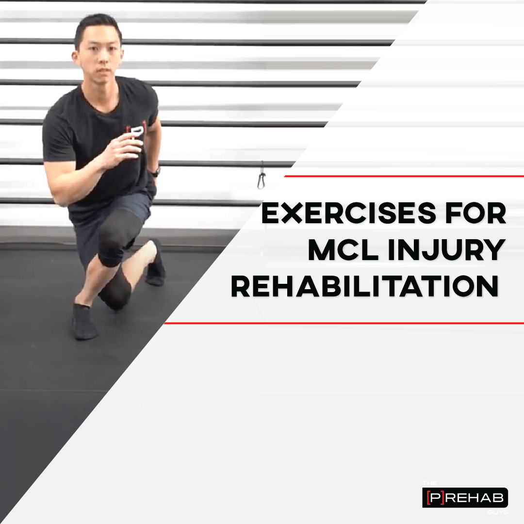MCL injury rehabilitation the prehab guys