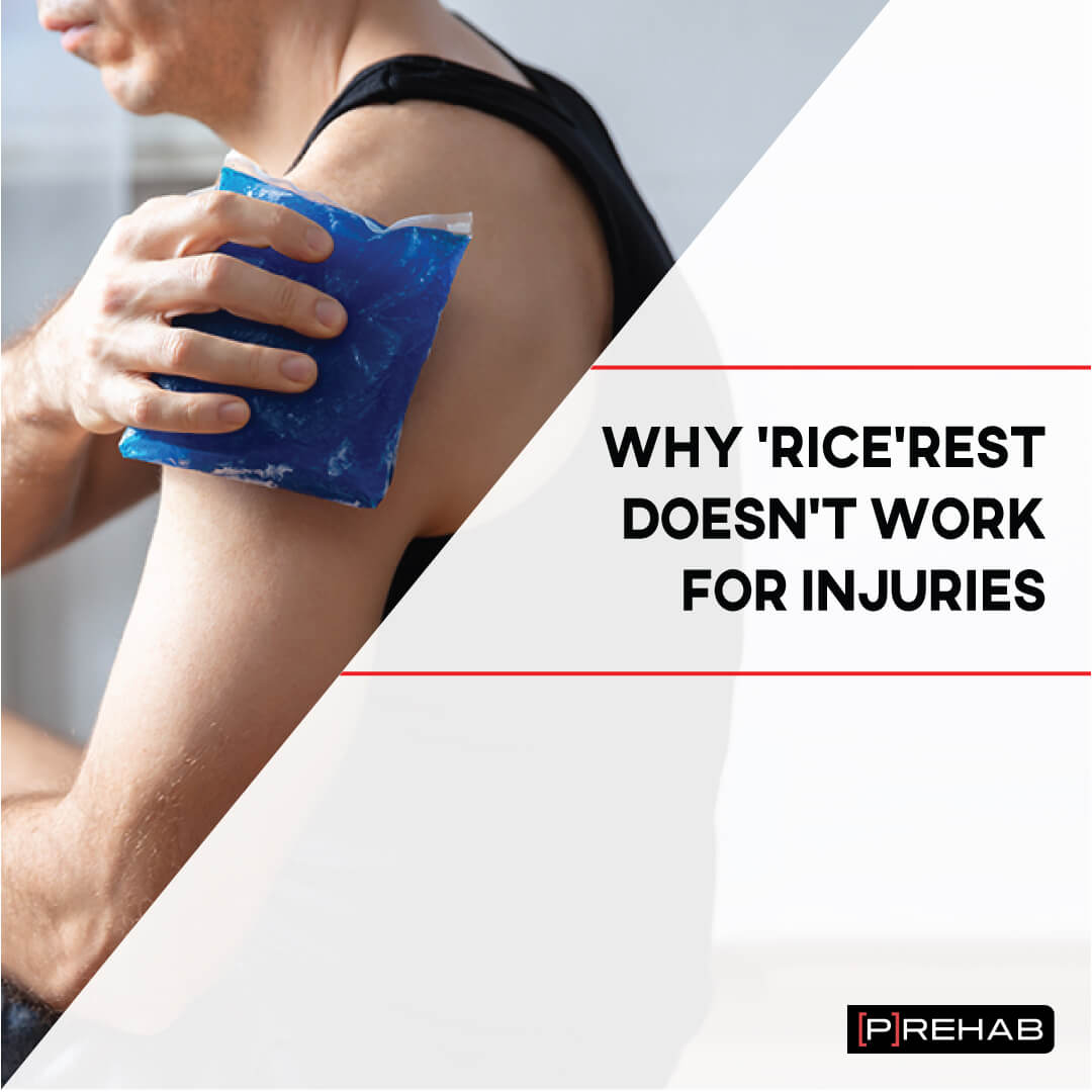 why rice/rest doesn't work the prehab guys