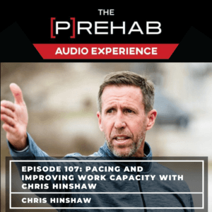 Pacing and Improving Work Capacity With Chris Hinshaw - Image