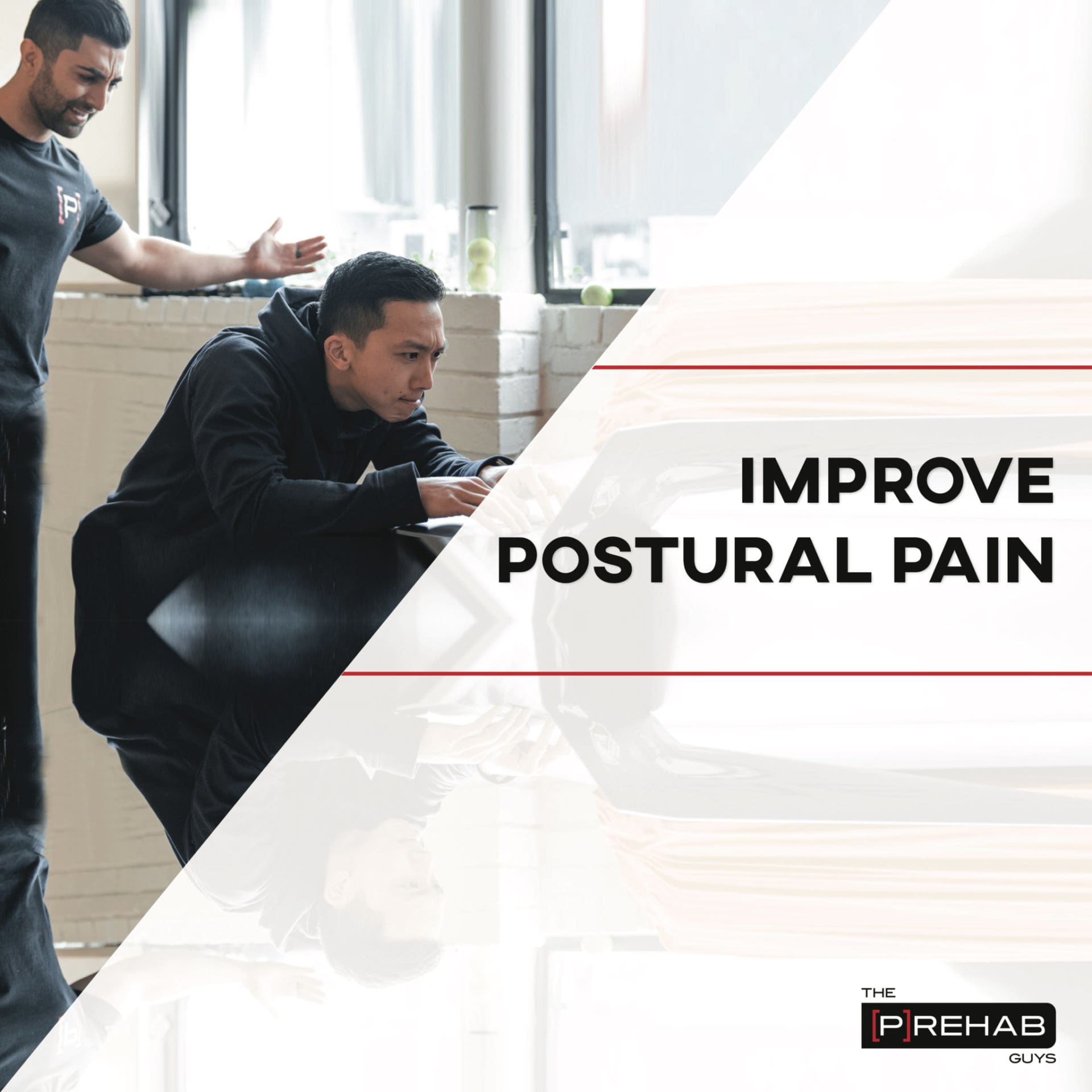 improve postural pain the prehab guys