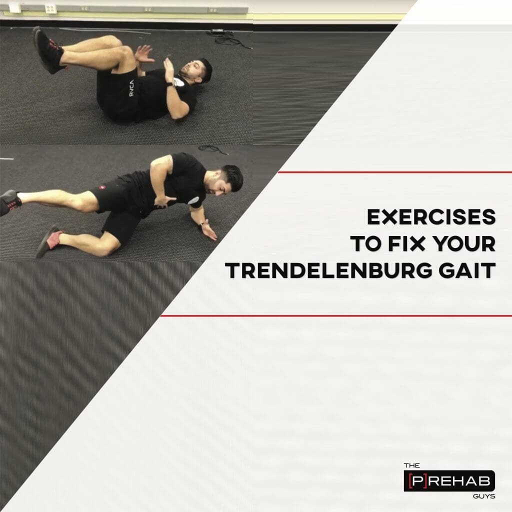 Exercises To Fix Your Trendelenburg Gait P rehab