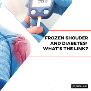 frozen shoulder and diabetes the prehab guys