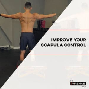 improve scapula control the prehab guys 