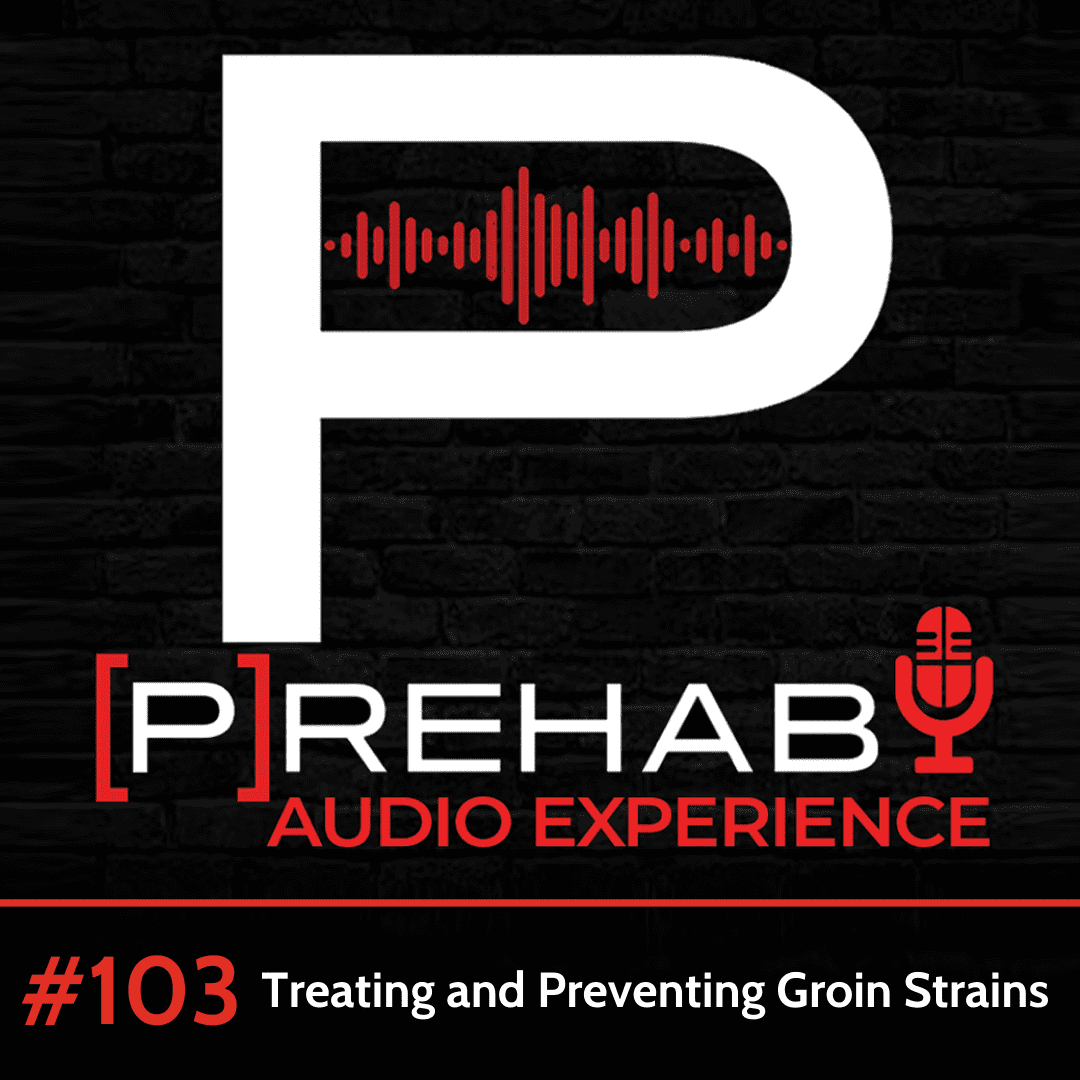treating and preventing groin strains best kettlebell exercises the prehab guys podcast