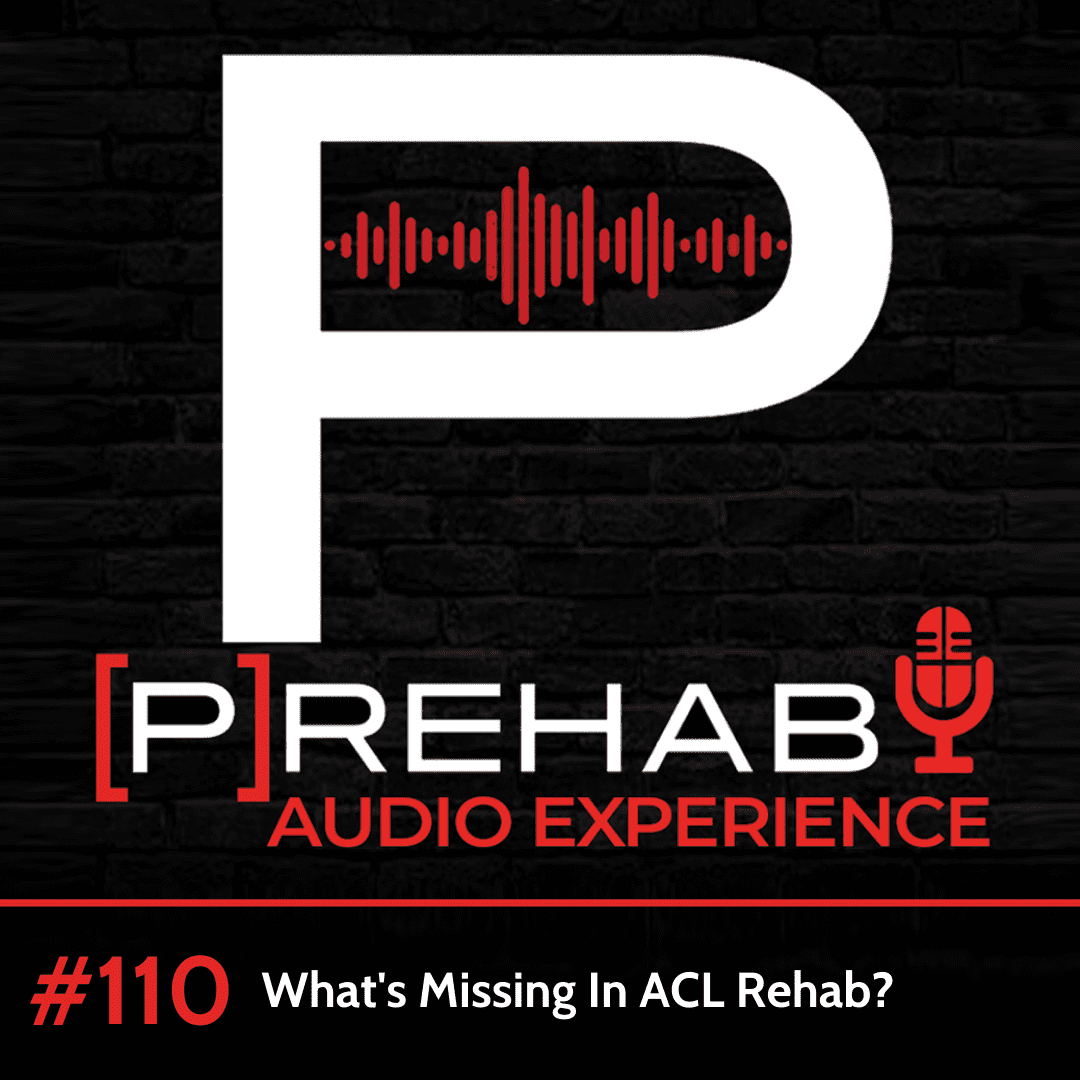 whats missing in acl rehab exercises prior to surgery prehab guys podcast