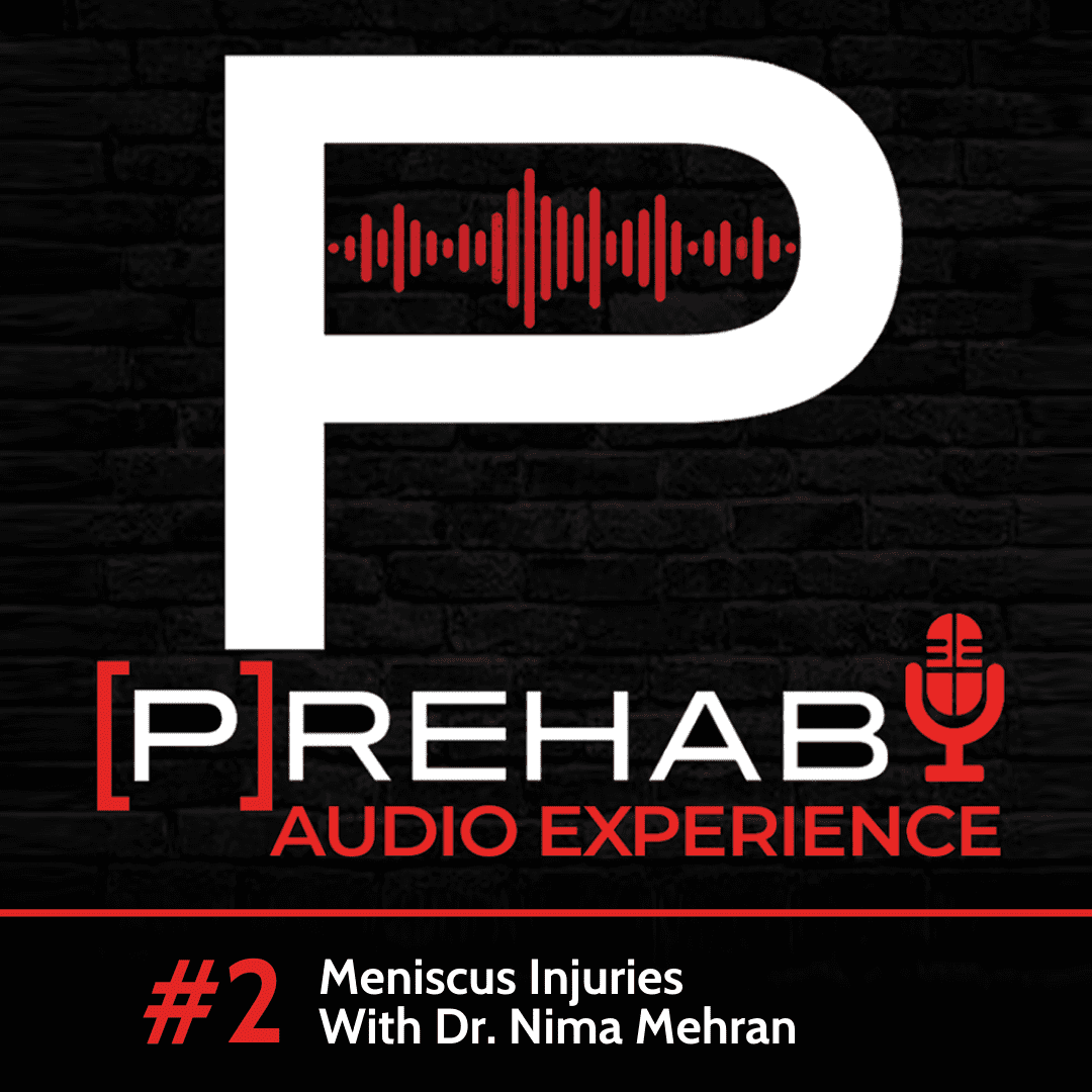 meniscus injuries nima mehran tissue healing timelines the prehab guys