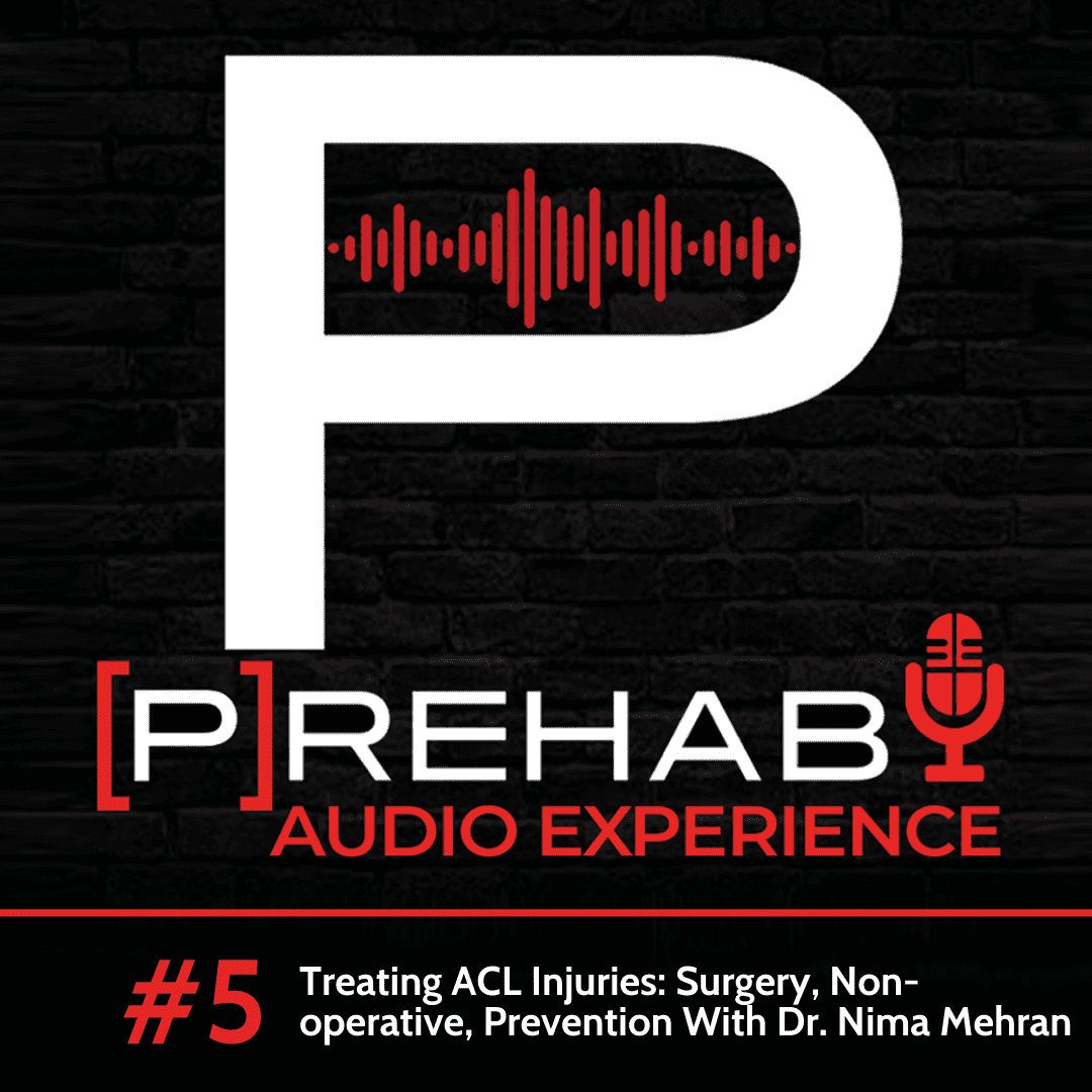 acl rehab prehab guys podcast mcl injury rehab
