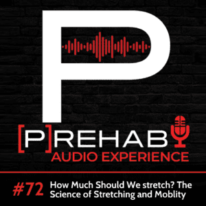 how much do i need to stretch piriformis syndrome the prehab guys podcast