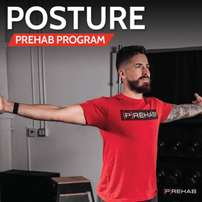 posture prehab program the prehab guys