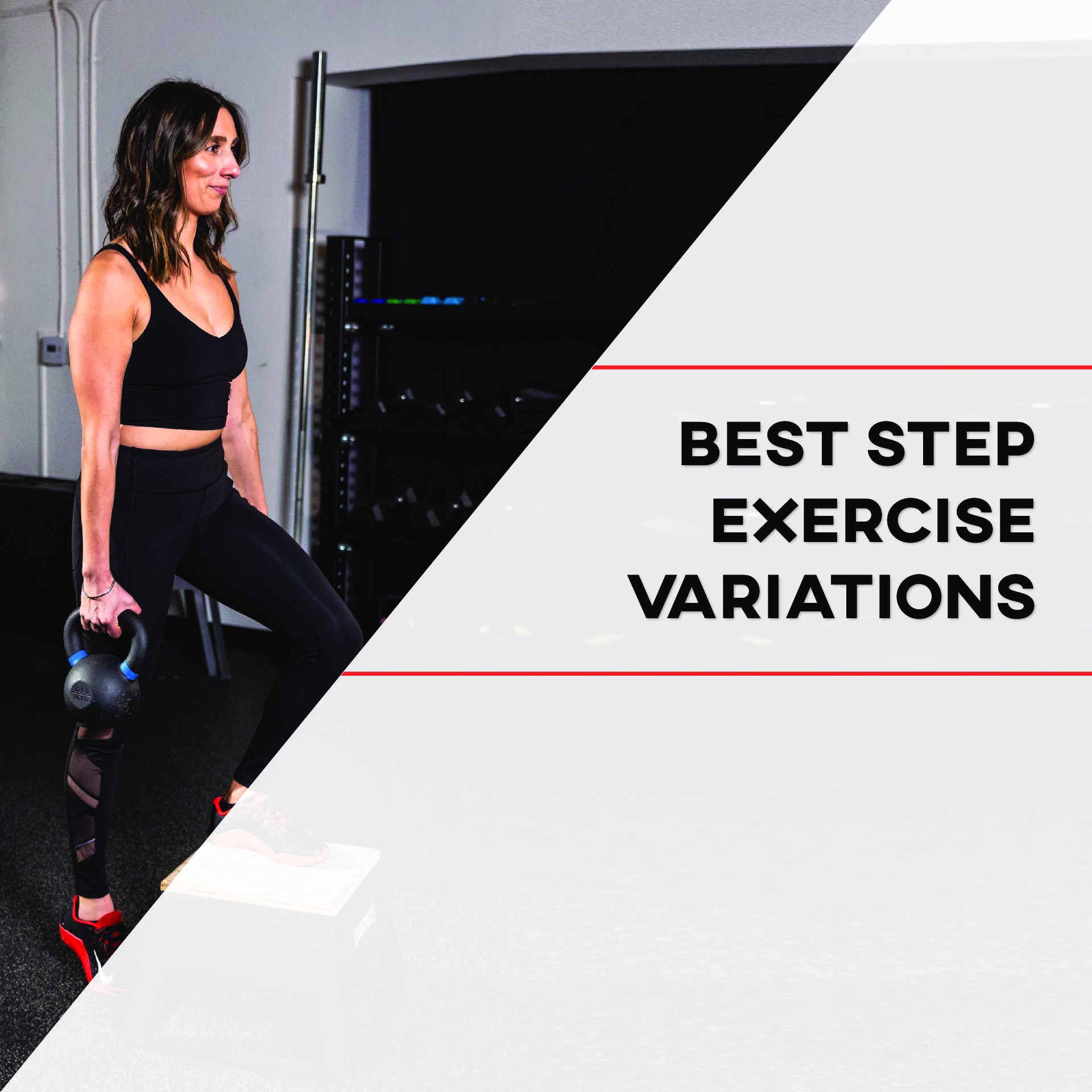 Best Step Exercise Variations - [P]rehab