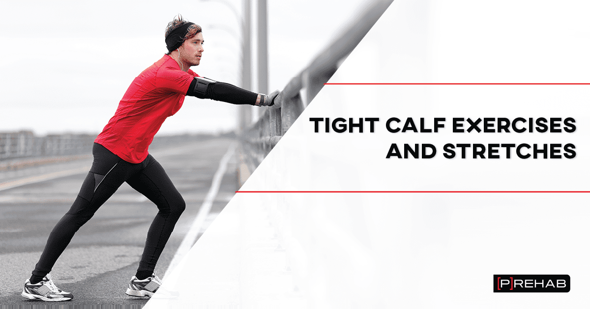 What Are the Best Calf Stretches for Muscle Tightness? - GoodRx