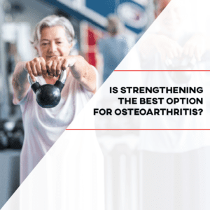 is strengthening the best option for osteoarthritis the prehab guys 
