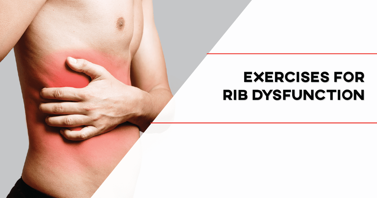 Exercises For Rib Dysfunction P rehab