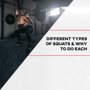 different types of squats and why to do each 