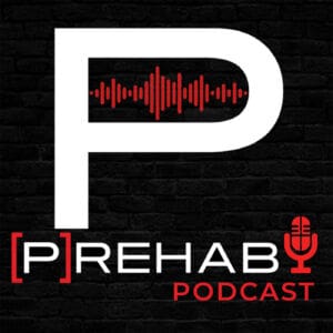 prehab podcast 